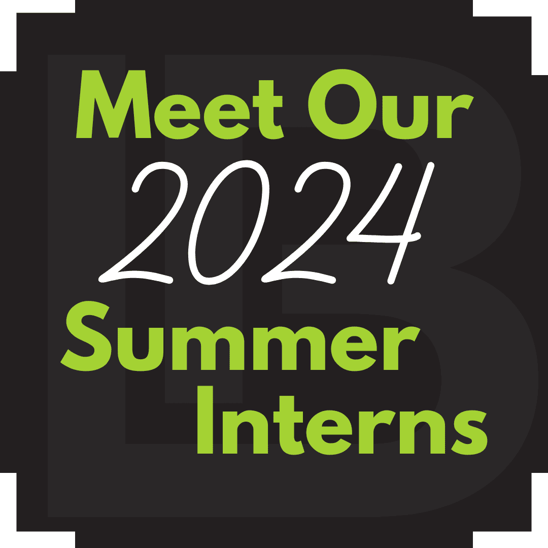 Meet Our 2024 Summer Interns